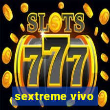 sextreme vivo